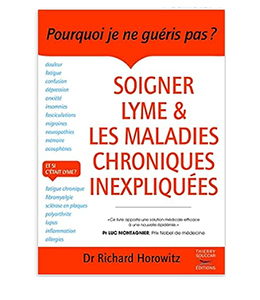 Soigner Lyme et les maladies chroniques inexpliquées
